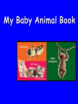 cover image of My Baby Animal Book